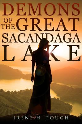 Demons of the Great Sacandaga Lake (Paperback)