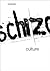 Schizo-Culture: The Event, ...