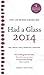 Had a Glass 2014: Top 100 Wines Under $20 (Had a Glass Top 100 Wines)