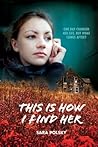 This is How I Find Her by Sara Polsky