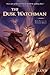 Dusk Watchman (The Twilight Reign, Book Five)