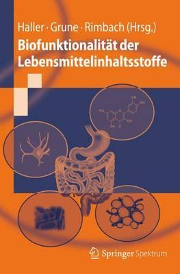 Biofunktionalität der Lebensmittelinhaltsstoffe (Springer-Lehrbuch) (German Edition)