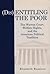 (Dis)Entitling the Poor: The Warren Court, Welfare Rights, and the American Political Tradition