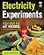 Electricity Experiments You Can Do At Home