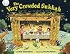 The Very Crowded Sukkah by Leslie Kimmelman