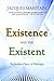 Existence and the Existent