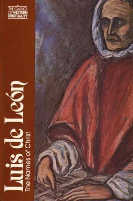 Luis de León: The Names of Christ (Paperback)