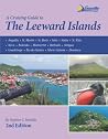 A Cruising Guide to the Leeward Islands A Cruising Guide to the Leeward Islands