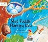 Mud Puddle Hunting Day by Callie Grant
