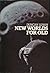 New Worlds for Old by Duncan Lunan