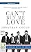 Can't Buy Me Love by Jonathan Gould Can't Buy Me Love by Jonathan Gould