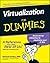 Virtualization For Dummies by Bernard Golden