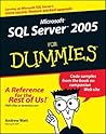 Microsoft SQL Server 2005 For Dummies