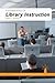 Fundamentals of Library Instruction