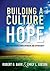 Building a Culture of Hope: Enriching Schools With Optimism and Opportunity (School Improvement Strategies for Overcoming Student Poverty and Adversity)