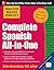 Complete Spanish All-in-One (Practice Makes Perfect) (English and Spanish Edition)