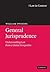 General Jurisprudence: Understanding Law From A Global Perspective (Law in Context)