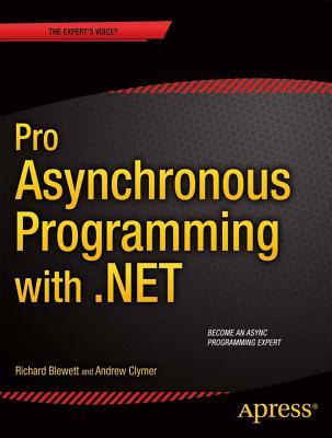 Pro Asynchronous Programming with .NET (Paperback)
