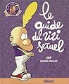 Le guide du zizi sexuel Le guide du zizi sexuel