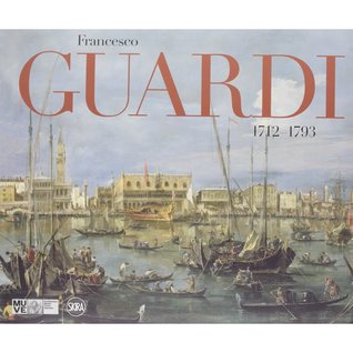 Francesco Guardi: 1712-1793 (Paperback)