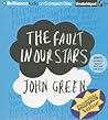 The Fault in Our Stars by John Green The Fault in Our Stars by John Green