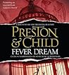 Fever Dream by Douglas Preston