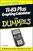 TI-83 Plus Graphing Calculator For Dummies by C.C. Edwards