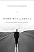 Surprised by Grace (Paperback Edition) by Tullian Tchividjian