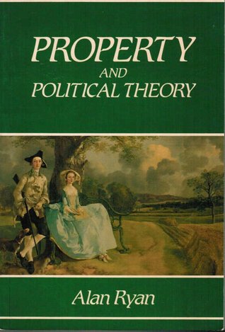 Property and Political Theory