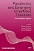 Pandemics and Emerging Infectious Diseases: The Sociological Agenda