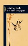 Oido atento a los pájaros