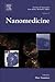 Nanomedicine (Volume 5) (Frontiers of Nanoscience, Volume 5)