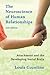 The Neuroscience of Human Relationships by Louis Cozolino