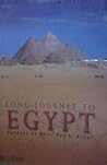 Long Journey to Egypt by KMA Press