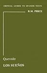 Quevedo: Los suenos (Critical Guides to Spanish & Latin American Texts and Films)