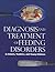Diagnosis and Treatment of Feeding Disorders in Infants, Todd... by Irene Chatoor