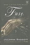 Fuse by Julianna Baggott
