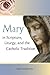 Mary in Scripture, Liturgy,...