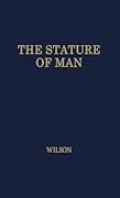 The Stature of Man