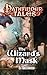 The Wizard's Mask (Pathfinder Tales)