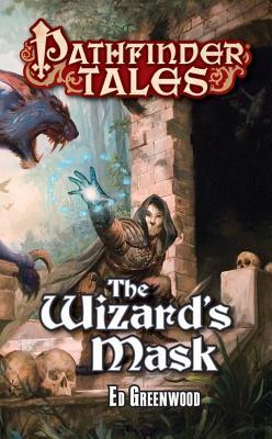 The Wizard's Mask (Pathfinder Tales)