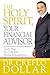 The Holy Spirit, Your Finan...