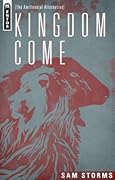 Kingdom Come: The Amillennial Alternative