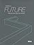 Theres a Future: Visions for a Better World