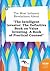 The Most Intimate Revelations about the Intelligent Investor: The Definitive Book on Value Investing. a Book of Practical Counsel
