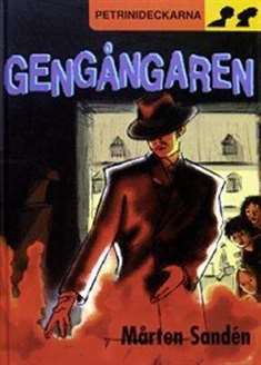 Gengångaren (Petrinideckarna, #4)