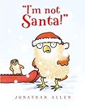 "I'm Not Santa!"