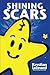Shining Scars (Mom's Choice Award Recipient)