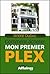 Comment acheter mon premier plex