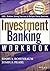 Investment Banking Workbook by Joshua Rosenbaum